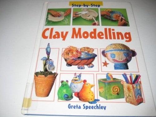 Step-by-Step Clay Modelling