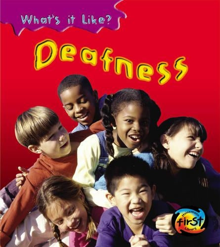 Deafness