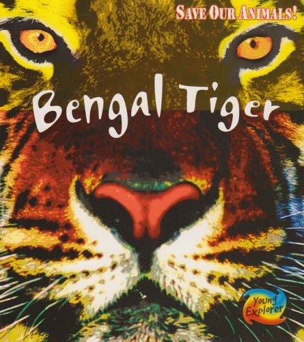 Save the Bengal Tiger