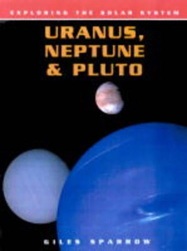 Exploring Solar System Uranus Neptune & Pluto Paperback
