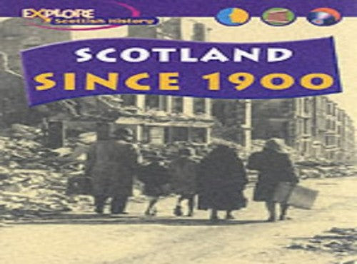 Explore Scottish History: Scotland Since 1900 paper