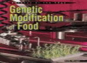 Genetic Modification of Food