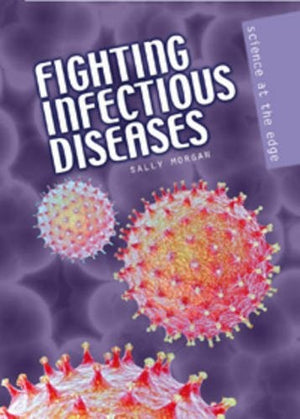 Fighting Infectious Disease