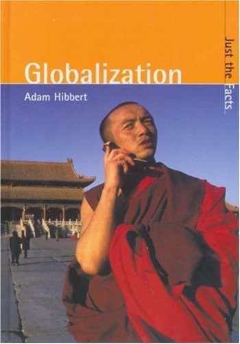 Just the Facts: Globalization