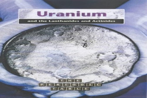 The Periodic Table: Uranium