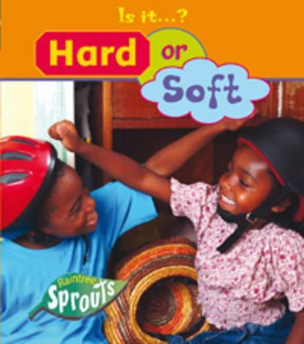 Hard or Soft