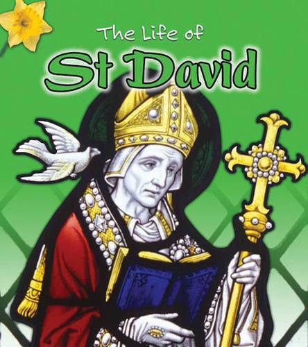 The Life Of: St David