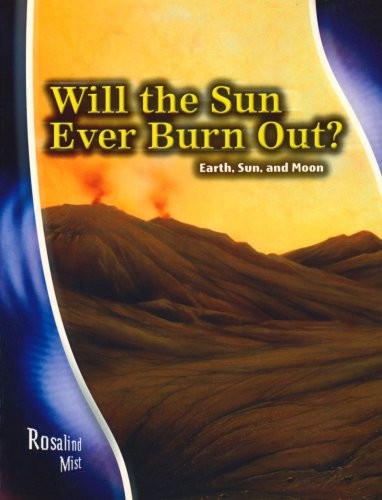 Will the Sun ever burn out?