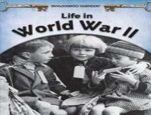 Life in World War II 