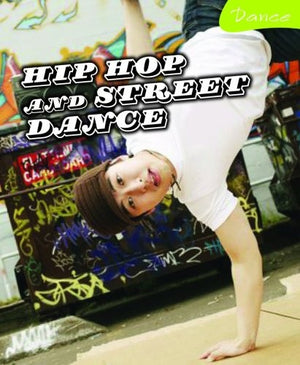 Hip-Hop and  Street Dance