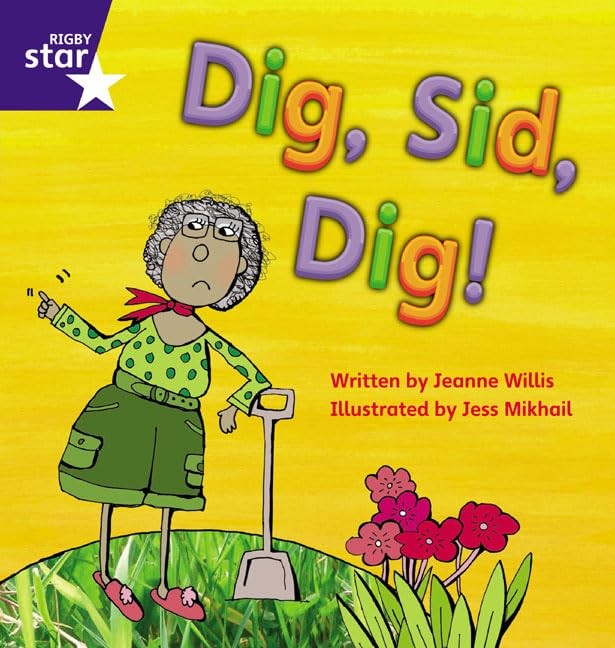 Star Phonics: Dig Sid Dig (Phase 2)