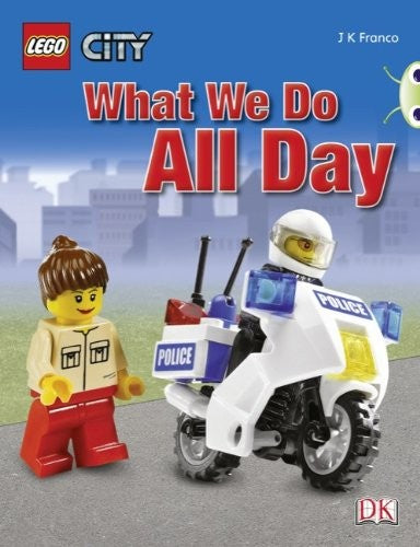 BC NF Blue (KS1) C/1B What We Do All Day