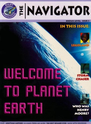 Navigator Non Fiction Yr 3/P4: Welcome To Planet Earth