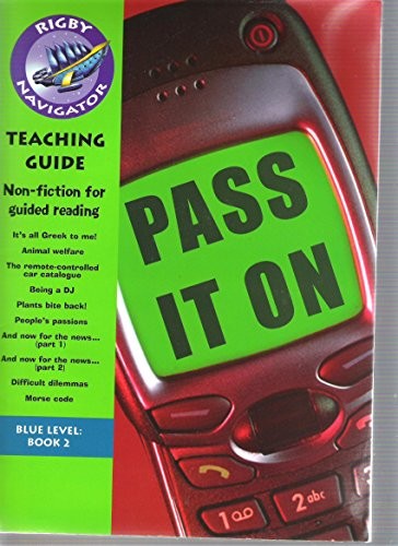 Navigator Non-Fiction Year 5: Pass it on- Teachers Guide