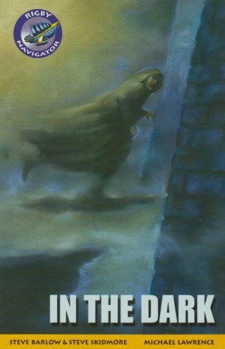 Navigator Fiction Yr 6/P7:In The Dark