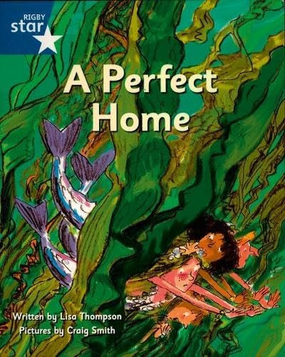 Pirate Cove Blue Level Fiction: A Perfect Home