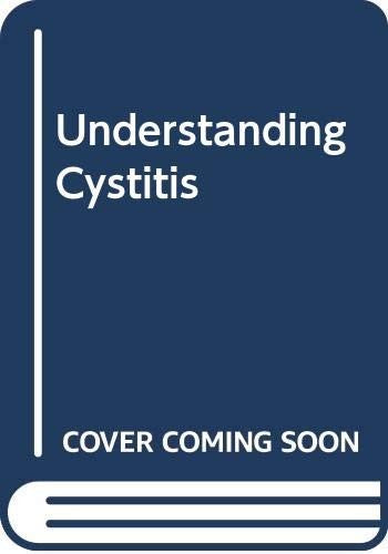 Understanding Cystitis