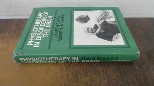 Physiotherapy in Disorders of the Brain