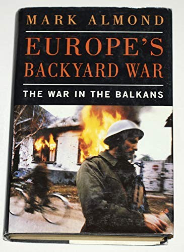 Europe's Backyard War
