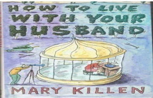 How to Live with Your Husband