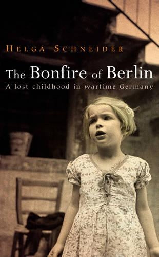 The Bonfire of Berlin