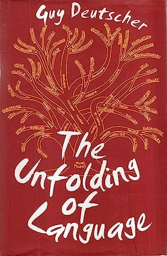 The Unfolding of Language