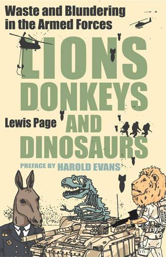 Lions, Donkeys And Dinosaurs