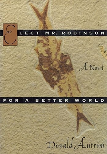 Elect Mr. Robinson for a Better World
