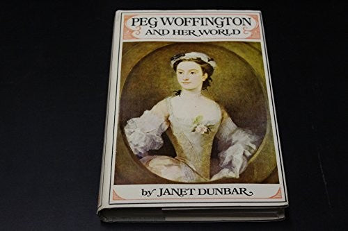 Peg Woffington and Her World