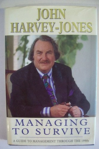 Managing to Survive