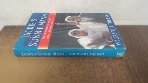 Yours Till the End