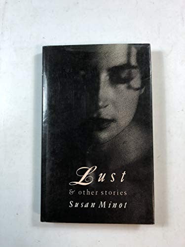 Lust and Other Stories