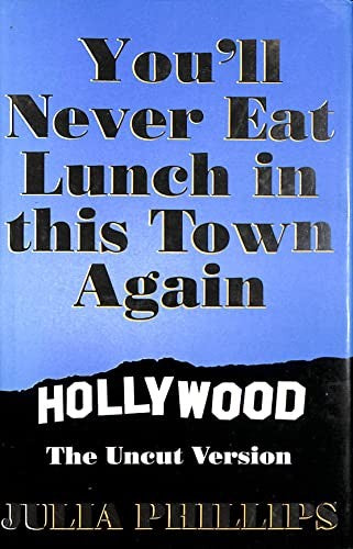 You'll Never Eat Lunch in This Town Again