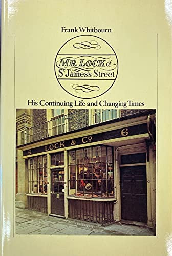Mr. Lock of St.James's Street