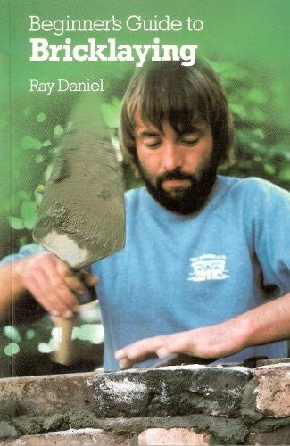Beginner's Guide to Bricklaying