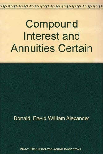 Compound Interest and Annuities Certain