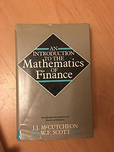 An Introduction to the Mathematics of Finances