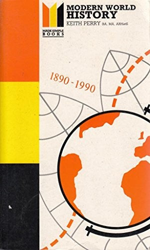 Modern World History Made Simple