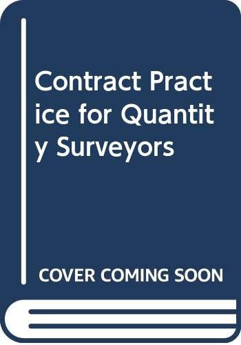 Contract Practice for Quantity Surveyors