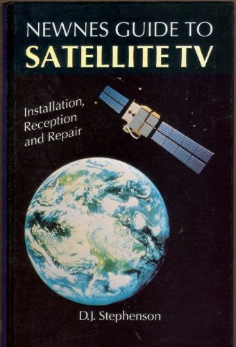 Newnes Guide to Satellite TV