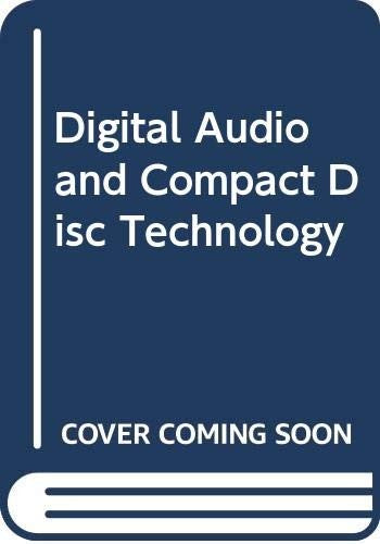 Digital Audio and Compact Disc Technology