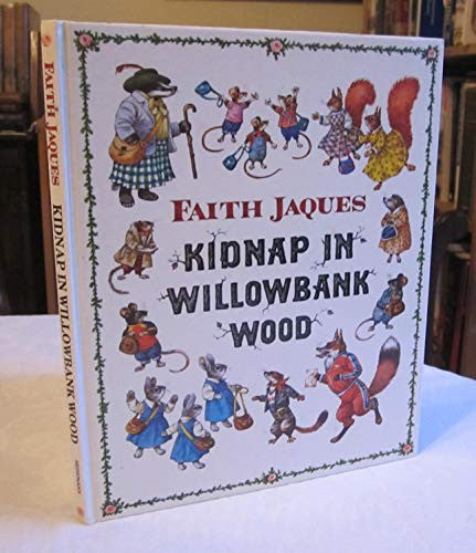 Kidnap in Willowbank Wood