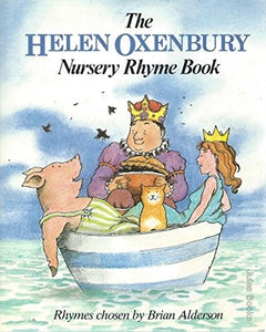 The Helen Oxenbury Nursery Rhyme Book 
