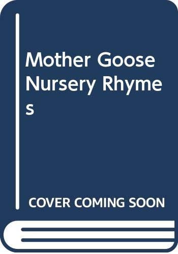 Mother Goose Nursery Rhymes