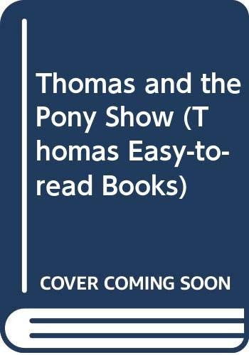 Thomas and the Pony Show