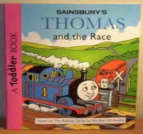 Thomas and the Race (Thomas the Tank Engine: Sainbury's Toddler Book series)
