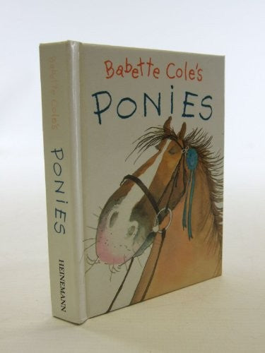 Babette Cole's Ponies