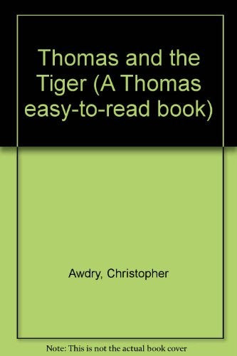Thomas and the Tiger