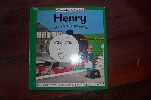Henry Goes to Hospital