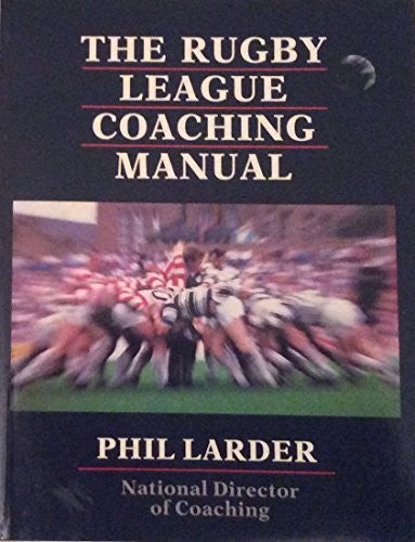 Rugby League Coaching Manual